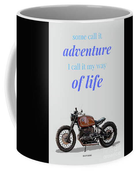 https://render.fineartamerica.com/images/rendered/default/frontright/mug/images/artworkimages/medium/2/motorcycle-quote-original-artwork-christmas-gift-for-bikers-bmw-motorcycle-drawspots-illustrations.jpg?&targetx=282&targety=0&imagewidth=235&imageheight=333&modelwidth=800&modelheight=333&backgroundcolor=050404&orientation=0&producttype=coffeemug-11