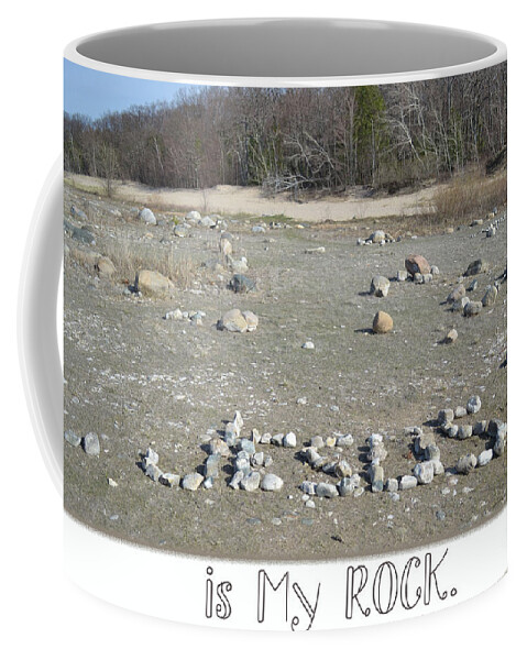  Coffee Mug featuring the mixed media My Rock by Lori Tondini