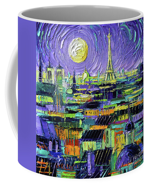 Paris View Coffee Mug featuring the painting PARIS PURPLE NIGHT - Textural Impressionist Stylized Cityscape Mona Edulesco by Mona Edulesco