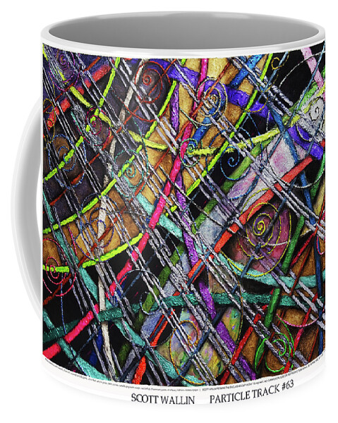 The Particle Track Series Is A Bright Coffee Mug featuring the painting Particle Track Sixty-three by Scott Wallin