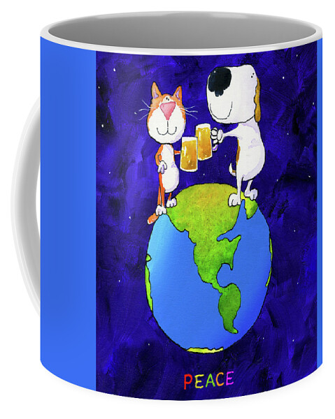 Dog Cat Beer Peace Earth Planet Love Cheers Coffee Mug featuring the painting Peace by Jim Tweedy