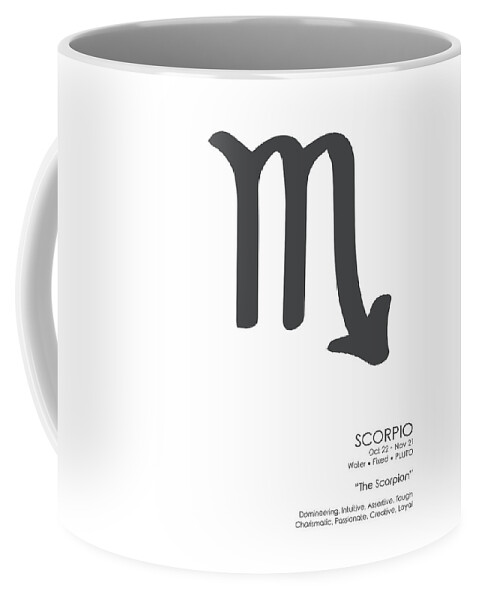 Scorpio Coffee Mug featuring the mixed media Scorpio Print - Zodiac Signs Print - Zodiac Poster - Scorpio Poster - Black, White - Scorpio Traits by Studio Grafiikka