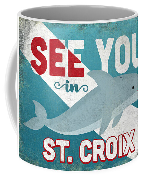 St Croix Coffee Mug featuring the digital art See You In St Croix Dolphin by Flo Karp