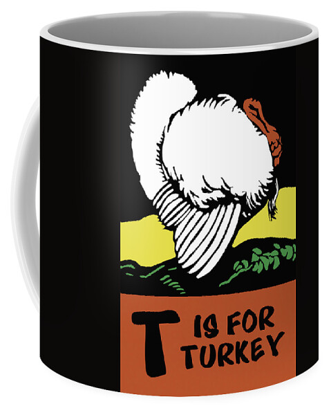 Turkey Coffee Mug featuring the painting T is for Turkey by Charles Buckles Falls