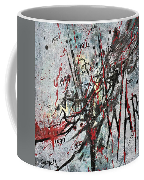 Anti-war Coffee Mug featuring the painting What Is It Good For? by Tom Shropshire
