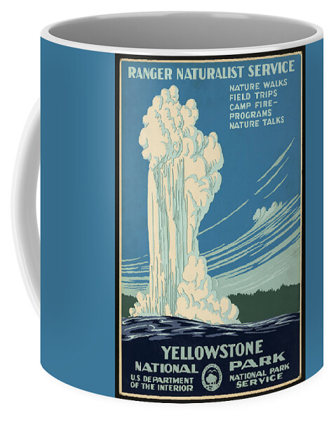 Poster Coffee Mug featuring the photograph Yellowstone National Park, Ranger Naturalist Service Vintage Pos by Mark Kiver