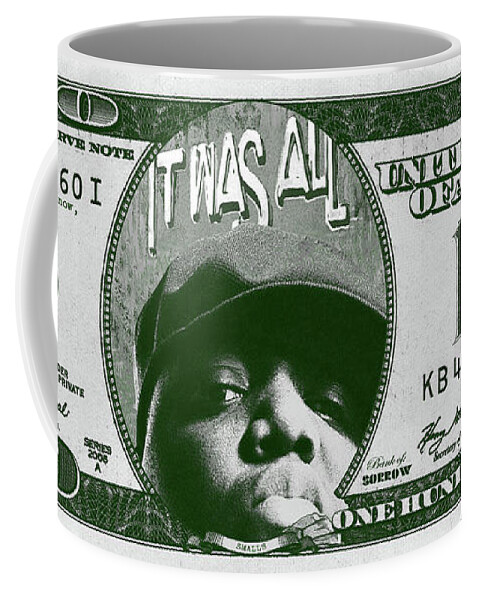 Notorious Coffee Mug featuring the mixed media And It's Still All Good by SORROW Gallery