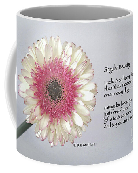 Illustrated Poem Coffee Mug featuring the photograph Singular Beauty by Ann Horn