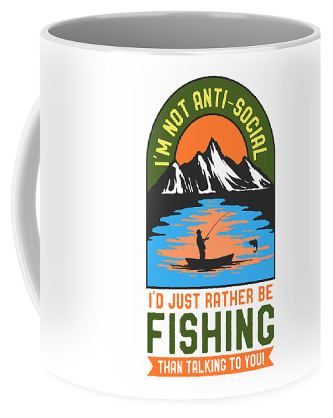 Id Rather Be Fishing Funny Fisherman Angling Fly Fishing Angler #2 Coffee  Mug