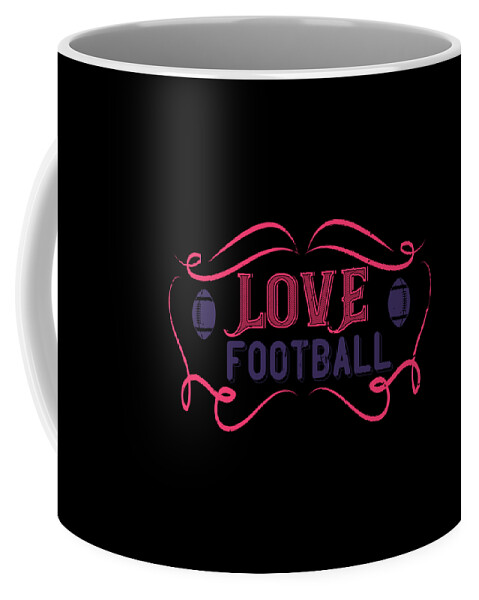Football Coffee Mug featuring the digital art Love football #2 by Jacob Zelazny