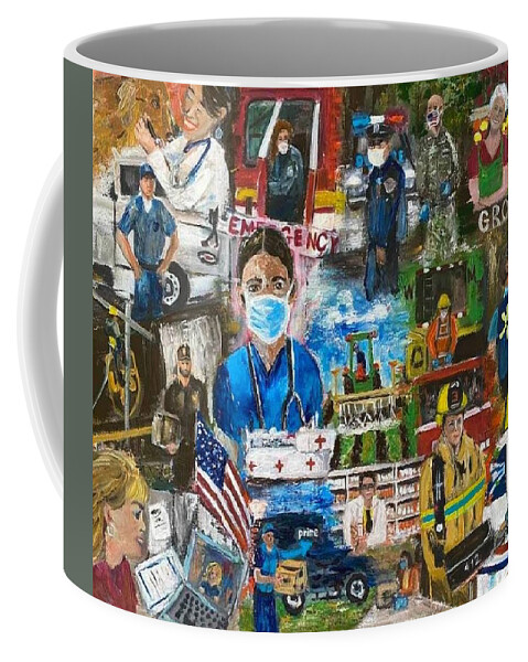 Coronavirus Covid-10 Pandemic Heroes Health Care Workers Essential Emergency Crisis World Tribute Military Police Fire Fighters First Response Pharmacist Usps Navy Truck Drivers Grocery Store Teachers Farmers Coffee Mug featuring the painting 2020 Heroes by Pamela Morley