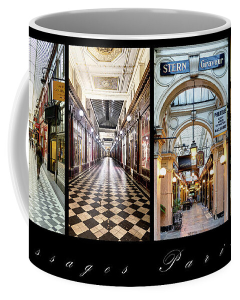 Passages Parisiens Coffee Mug featuring the photograph 4 Passages Parisiens Horizontal 2 of 2 by Weston Westmoreland