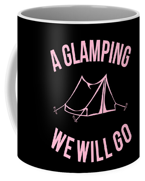 Glamping Coffee Mug featuring the digital art A Glamping We Will Go by Flippin Sweet Gear