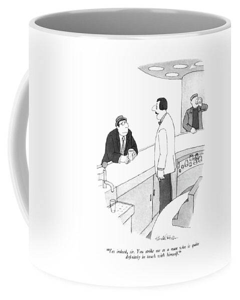 A Man Who Is In Touch With Himself Coffee Mug