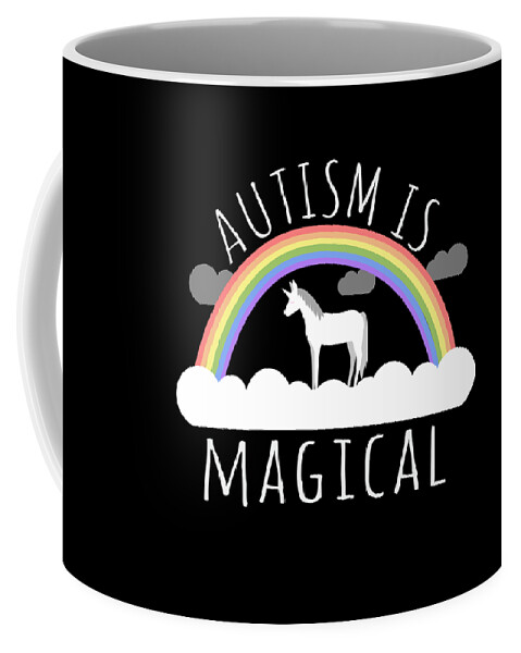 Funny Coffee Mug featuring the digital art Autism Is Magical by Flippin Sweet Gear