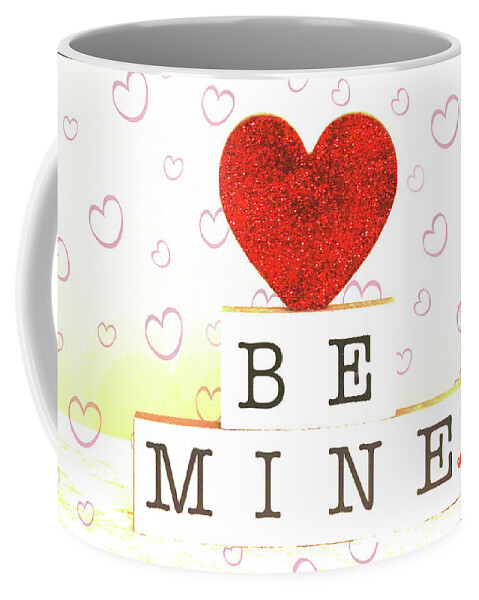 Be Mine Coffee Mug featuring the photograph Be Mine by Trina Ansel