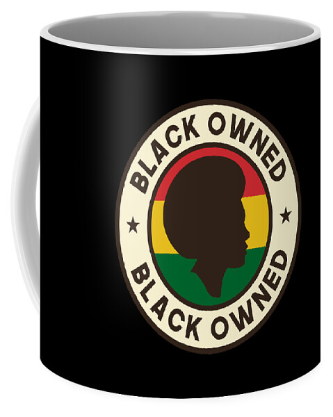 Cool Coffee Mug featuring the digital art Black Owned Black History Month by Flippin Sweet Gear