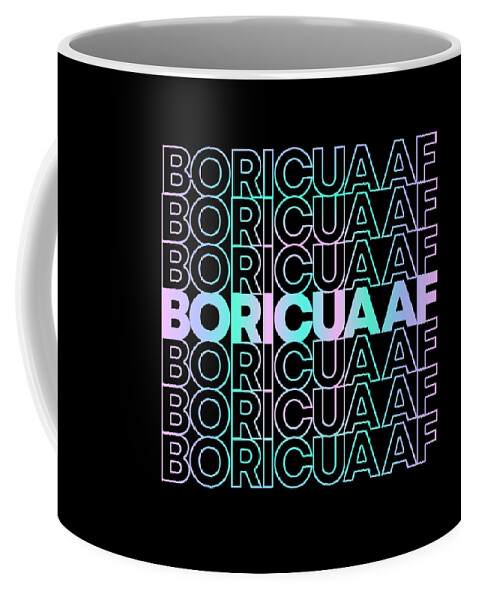 Pride Coffee Mug featuring the digital art Boricua AF Puerto Rican by Flippin Sweet Gear