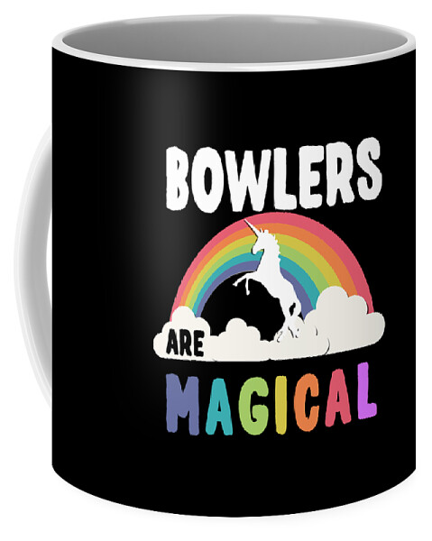 Funny Coffee Mug featuring the digital art Bowlers Are Magical by Flippin Sweet Gear