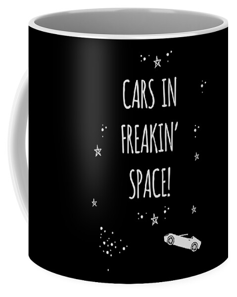Funny Coffee Mug featuring the digital art Cars In Freakin Space by Flippin Sweet Gear