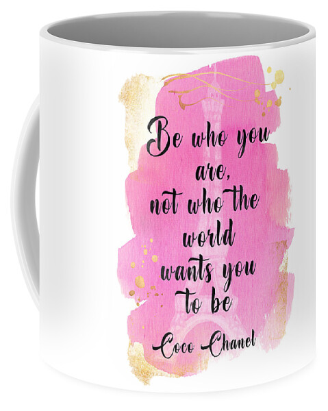 Coco Chanel quote pink watercolor Coffee Mug by Mihaela Pater