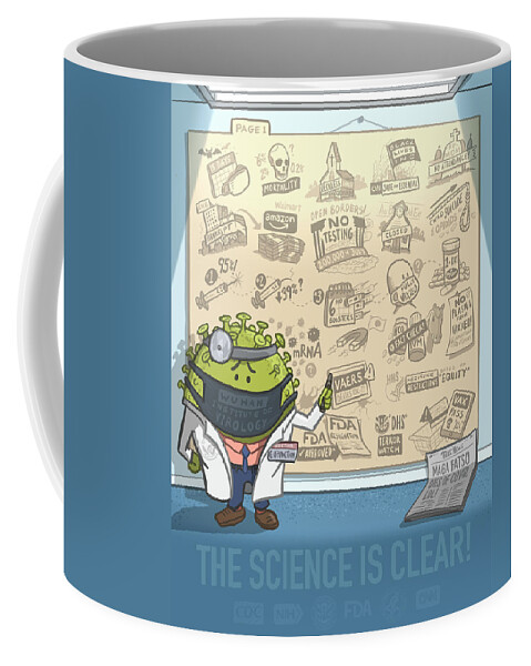 #covid19 #vaccine #coronavirus #science #vaers #ivermectin Coffee Mug featuring the digital art COVID19 The Science is Clear by Emerson Design