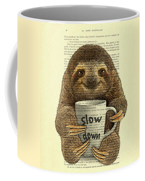 Sloth Coffee Mug featuring the digital art Cute baby sloth with coffee mug Slow down quote by Madame Memento