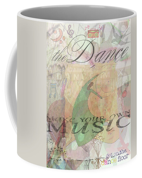 Dance Coffee Mug featuring the mixed media Dance Music - Live - Love by Marie Jamieson