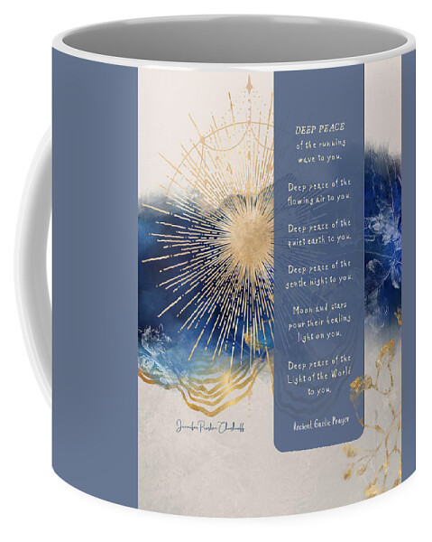 Deep Peace Coffee Mug featuring the digital art Deep Peace - Ancient Gaelic Blessing by Jennifer Preston
