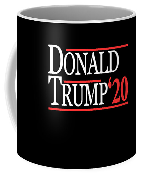 Funny Coffee Mug featuring the digital art Donald Trump For President 2020 by Flippin Sweet Gear