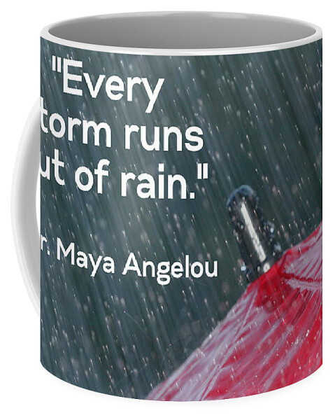 Quote Coffee Mug featuring the digital art Dr. Angelou Rain 2 by Lee Darnell