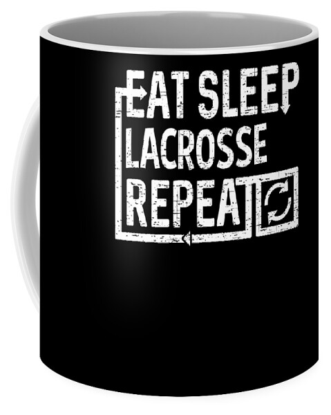 Cool Coffee Mug featuring the digital art Eat Sleep Lacrosse by Flippin Sweet Gear