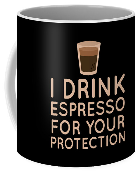 Funny Coffee Mug, Espresso Yourself, Gift for Her, Funny Saying Espresso Cup  