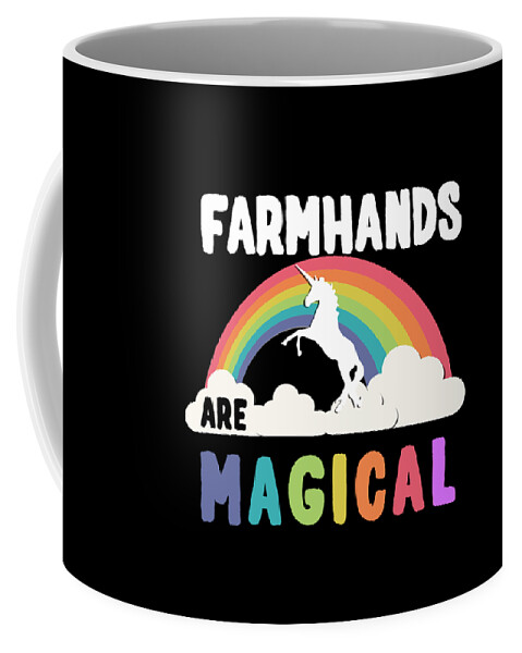 Funny Coffee Mug featuring the digital art Farmhands Are Magical by Flippin Sweet Gear
