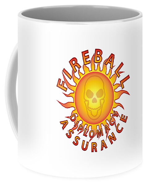 Fireball Coffee Mug featuring the digital art Fireball Diplomacy Assurance by Jon Munson II
