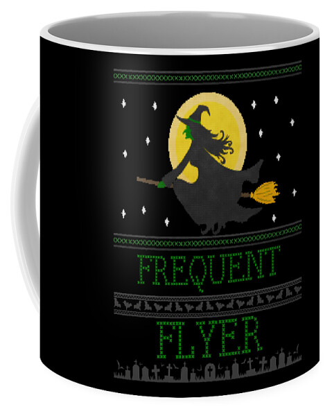 Witch Coffee Mug featuring the digital art Frequent Flyer Ugly Halloween Witch Sweater by Flippin Sweet Gear