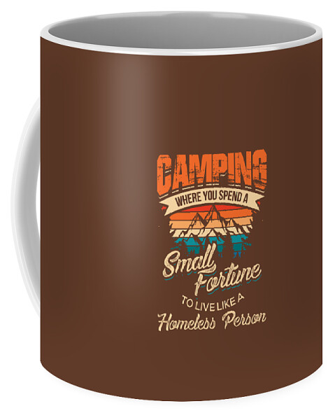 Funny Camping Gifts With Sayings For Campers Camp Men Women Coffee