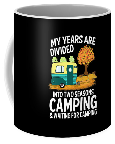 Funny Camping Trip Adventurer Nature Lover Gift Coffee Mug by