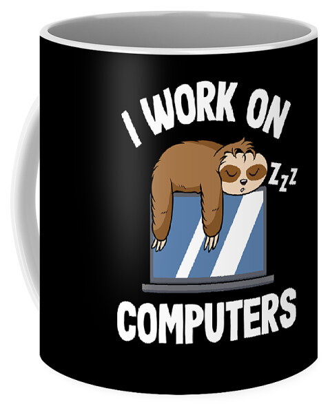 https://render.fineartamerica.com/images/rendered/default/frontright/mug/images/artworkimages/medium/3/funny-sloth-programming-i-work-on-computers-nerd-lisa-stronzi-transparent.png?&targetx=275&targety=17&imagewidth=249&imageheight=299&modelwidth=800&modelheight=333&backgroundcolor=000000&orientation=0&producttype=coffeemug-11