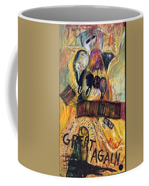 Border Wall Coffee Mug featuring the painting Great Again by Peggy Blood