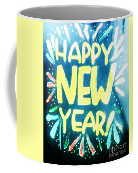 Adage Coffee Mug featuring the photograph Happy New Year in Blue and Yellow by World Reflections By Sharon