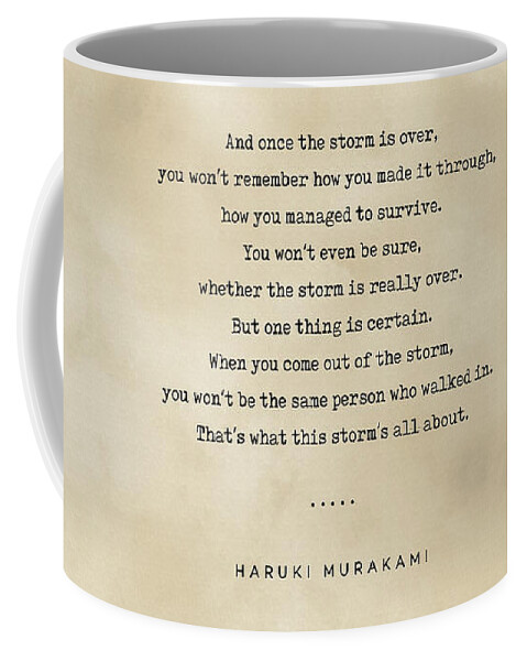 Haruki Murakami Coffee Mug featuring the mixed media Haruki Murakami Quote 01 - Typewriter quote on Old Paper - Literary Poster - Book Lover Gift by Studio Grafiikka