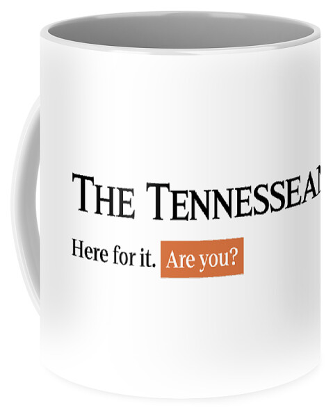 Nashville Coffee Mug featuring the digital art Here for it - Tennessean White by Gannett