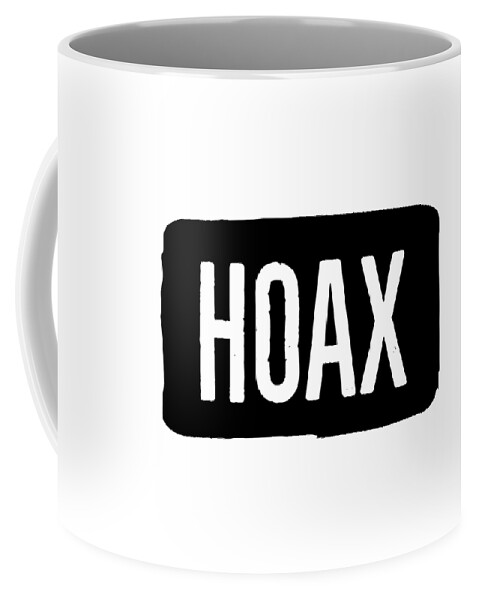 Black And White Typography Coffee Mug featuring the digital art Hoax by Leah McPhail