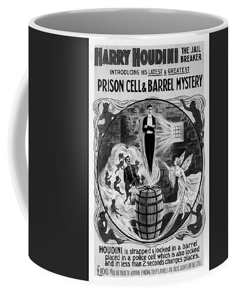 Houdini Coffee Mug featuring the photograph Houdini The Jail Breaker Vintage Retro Advertising Poster Black and White by Carol Japp