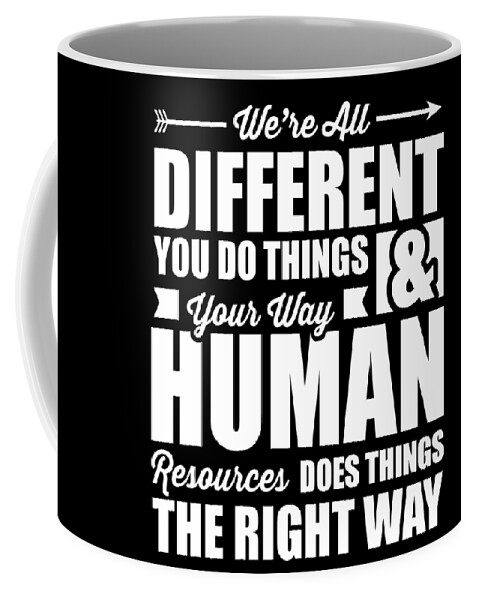 https://render.fineartamerica.com/images/rendered/default/frontright/mug/images/artworkimages/medium/3/human-resources-funny-hr-department-gift-idea-noirty-designs-transparent.png?&targetx=260&targety=-2&imagewidth=277&imageheight=333&modelwidth=800&modelheight=333&backgroundcolor=000000&orientation=0&producttype=coffeemug-11