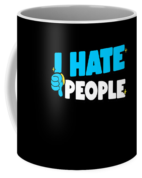 Cool Coffee Mug featuring the digital art I Hate People Retro by Flippin Sweet Gear
