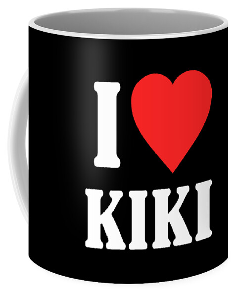 Funny Coffee Mug featuring the digital art I Love Kiki by Flippin Sweet Gear