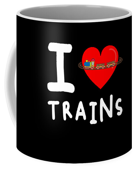 Funny Coffee Mug featuring the digital art I Love Trains by Flippin Sweet Gear