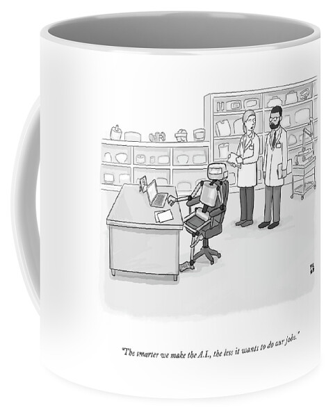 It Wants To Do Our Jobs Coffee Mug